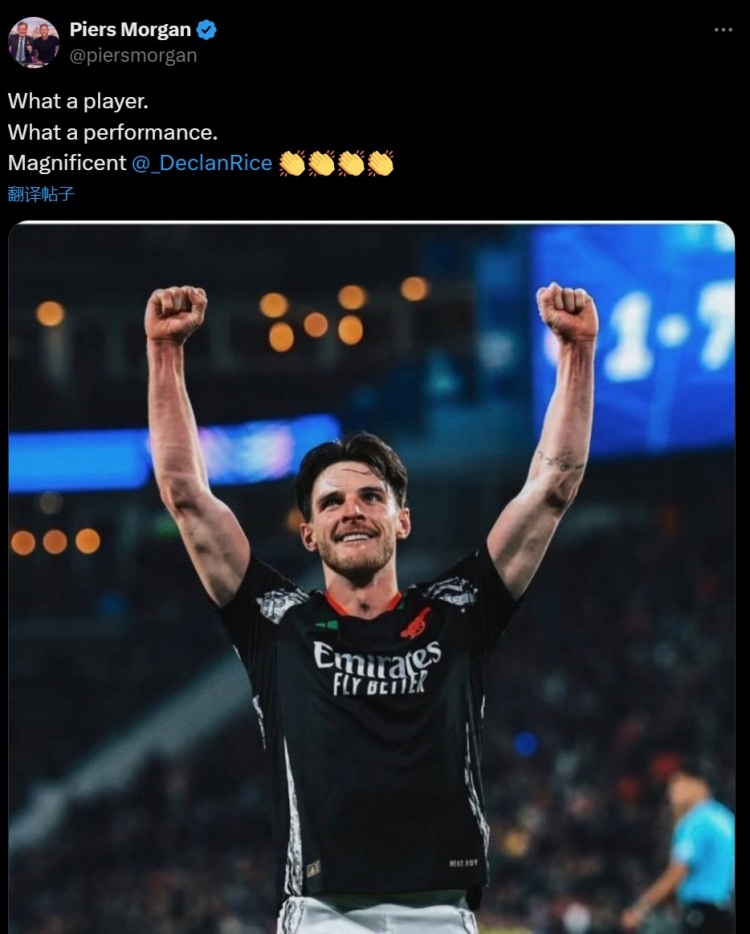  攻防俱佳！摩根發(fā)推盛贊賴斯：多么出色的球員，多么棒的表現(xiàn)！
